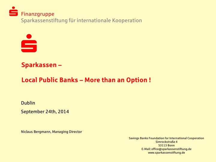 sparkassen local public banks more than an option
