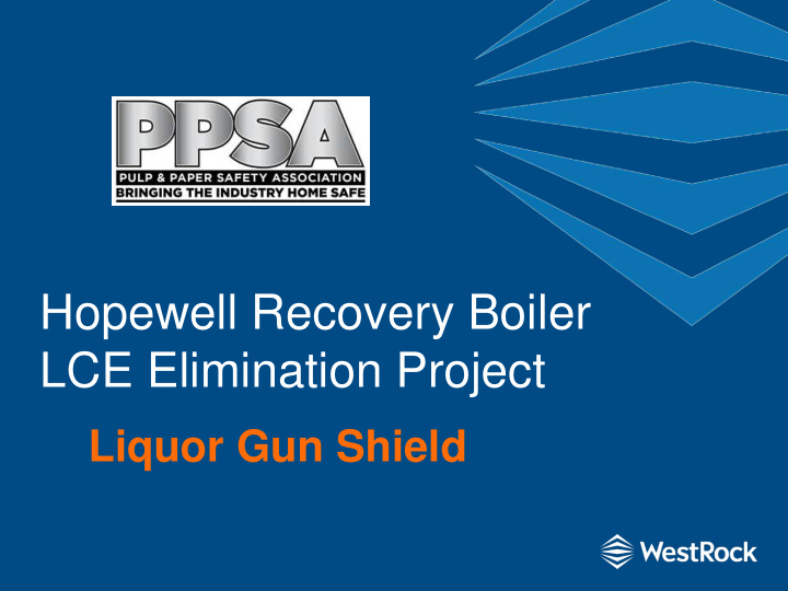 hopewell recovery boiler lce elimination project