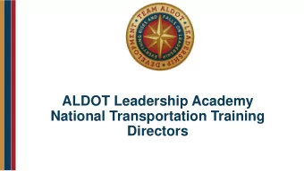 National Transportation Training  Directors  Presentation Outline  Team Organization