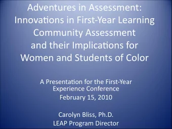 Adventures in Assessment:  Innovatjons in First-Year Learning  Community Assessment  and their