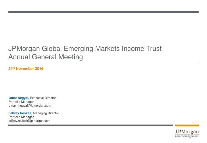 jpmorgan global emerging markets income trust annual