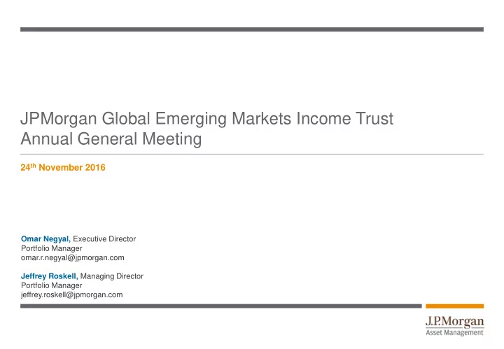 jpmorgan global emerging markets income trust annual