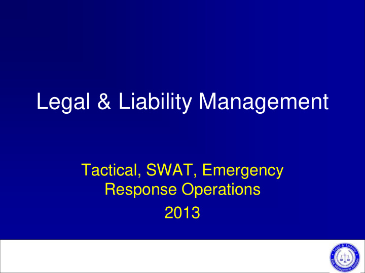 tactical swat emergency response operations 2013 decision