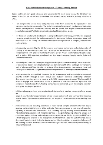 SCEG Maritime Security Symposium 13 th Sep 17 Opening Address  Ladies and Gentlemen, good afternoon