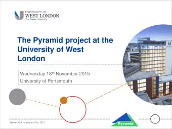 London Wednesday 18 th November 2015  University of Portsmouth  1  Jayman, Ohl, Hughes and Fox,