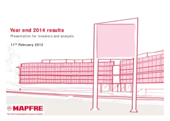 Year end 2014 results  Presentation for investors and analysts 11 th February 2015  Contents  1