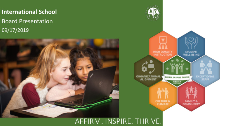 affirm inspire thrive in international l school overview