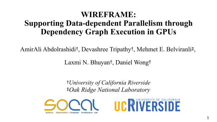 wireframe supporting data dependent parallelism through