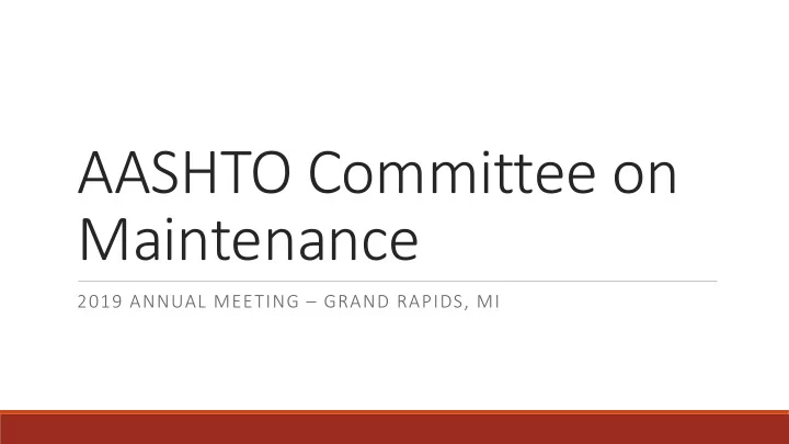 aashto committee on maintenance