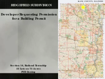 RIDGE  F  IE  L  D SUBDIVISION  De ve lope r  Re que sting Pe r  mission  for  a Building Pe r  mit