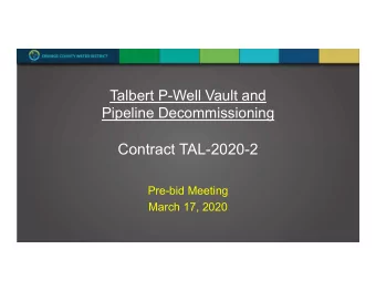 Contract TAL-2020-2  Pre-bid Meeting  March 17, 2020  Bid Info &amp; Schedule  Activity  Date  Bid