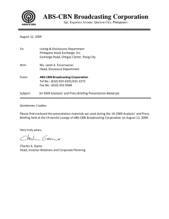 ABS-CBN Broadcasting Corporation  Sgt. Esguerra Avenue, Quezon City, Philippines  August 12, 2009