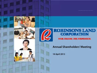 Annual Shareholders Meeting  18 April 2013  2  A LEADING PHILIPPINE PROPERTY COMPANY  GDP Growth