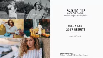 2017 RESULTS March 21 st , 2018  Daniel Lalonde, CEO  Philippe Gautier, CFO &amp; Operations