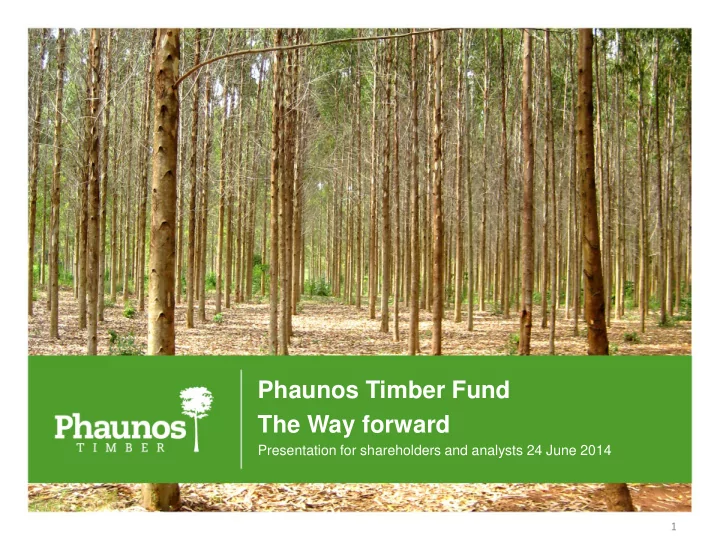 phaunos timber fund the way forward