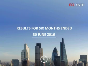 30 JUNE 2016  DISCLAIMER This presentation may contain forward -looking As a result, the