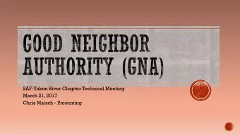 March 21, 2017  Chris Maisch - Presenting  Authorizes the Forest Service or Bureau of Land