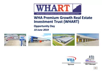 Investment Trust (WHART)  Opportunity Day  10 June 2019  REIT Manager  Sponsor  1  Disclaimers This