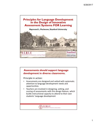 Principles for Language Development  in the Design of Innovative  Assessment Systems FOR Learning