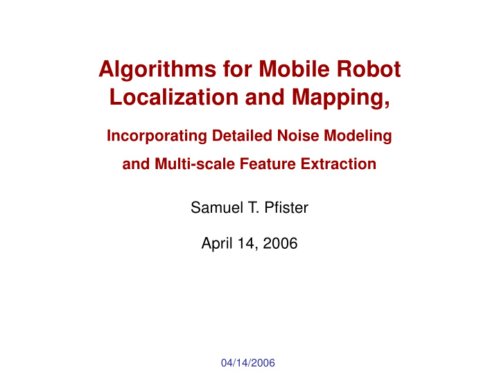 algorithms for mobile robot localization and mapping