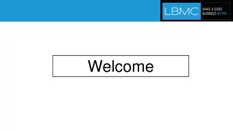 Welcome  Brian B. McCuller is the Tax Practice Leader for LBMC. Brian is an  attorney and a CPA