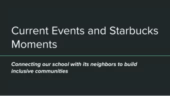 Moments  Connecting our school with its neighbors to build  inclusive communities  Deborra Sines