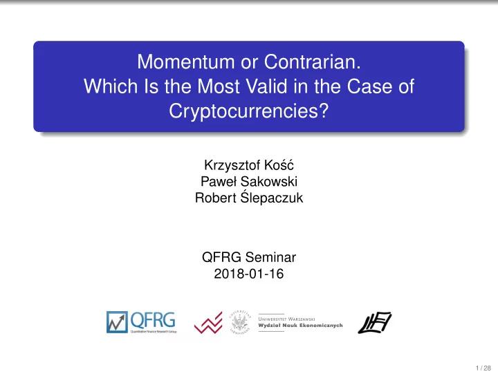 momentum or contrarian which is the most valid in the