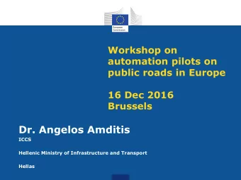 Dr. Angelos Amditis  ICCS  Hellenic Ministry of Infrastructure and Transport  Hellas  National