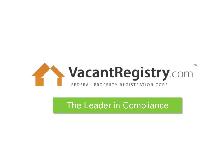 the leader in compliance