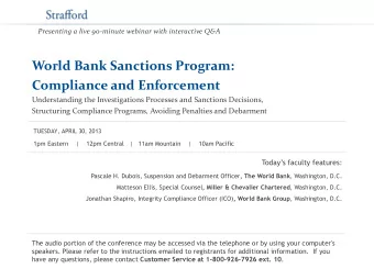 World Bank Sanctions Program:  Compliance and Enforcement  Understanding the Investigations