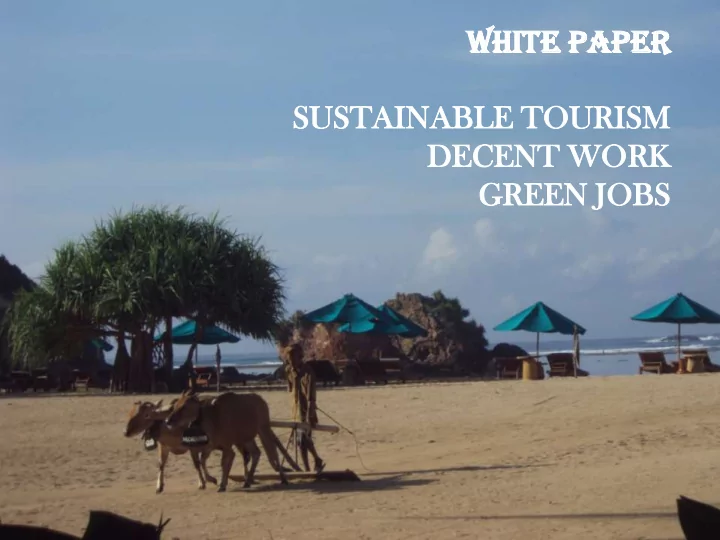 susta tainable inable to tourism rism sustainable tourism