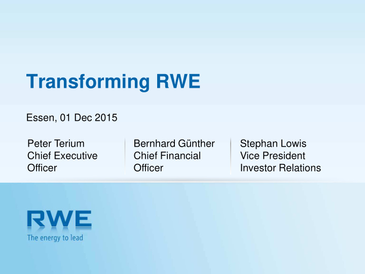 transforming rwe