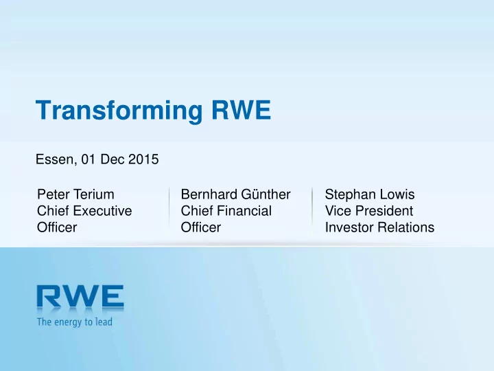 transforming rwe