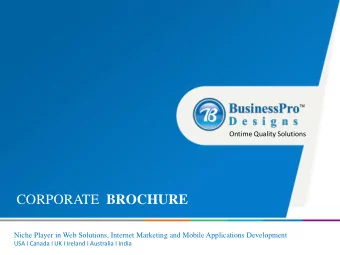 CORPORATE BROCHURE  Niche Player in Web Solutions, Internet Marketing and Mobile Applications