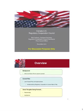 Overview  Background    Initial Joint Action Plan &amp; Lessons Learned  Current Plan