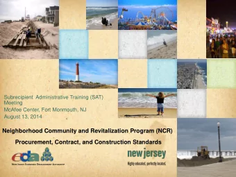 Neighborhood Community and Revitalization Program (NCR)  Procurement, Contract, and Construction