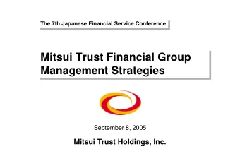 Mitsui Trust Financial Group  Mitsui Trust Financial Group  Management Strategies  Management