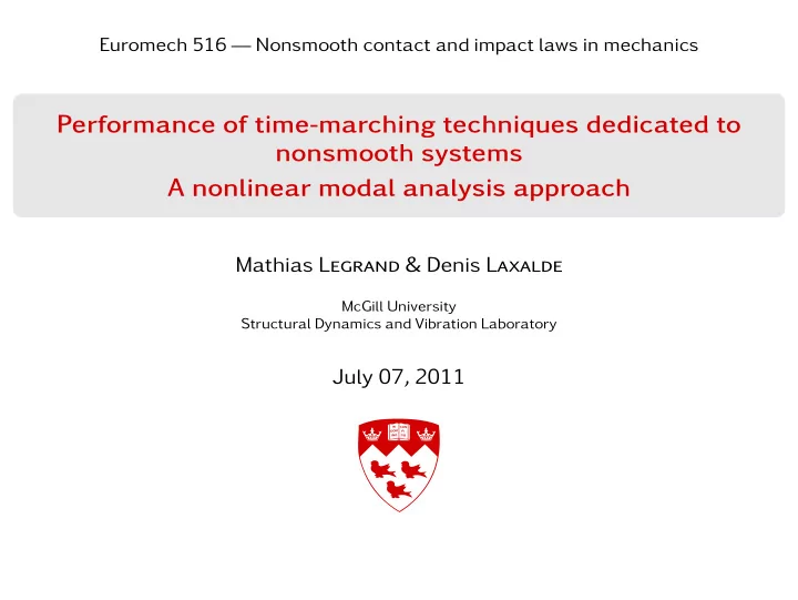 performance of time marching techniques dedicated to