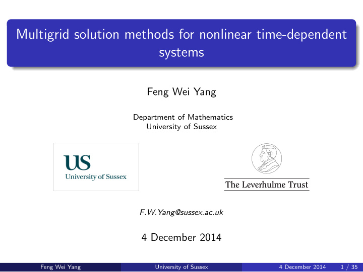 multigrid solution methods for nonlinear time dependent