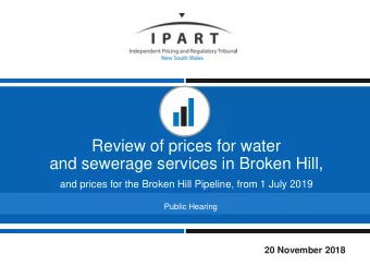 Review of prices for water  and sewerage services in Broken Hill,  and prices for the Broken Hill