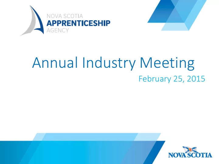 annual industry meeting