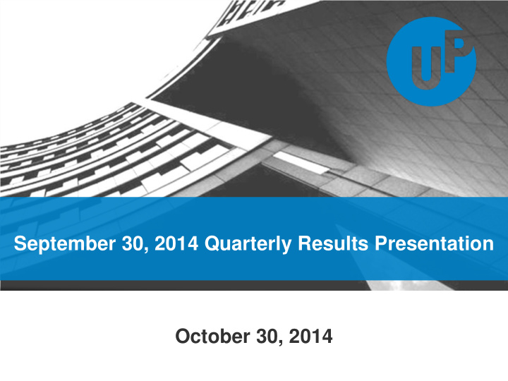 september 30 2014 quarterly results presentation