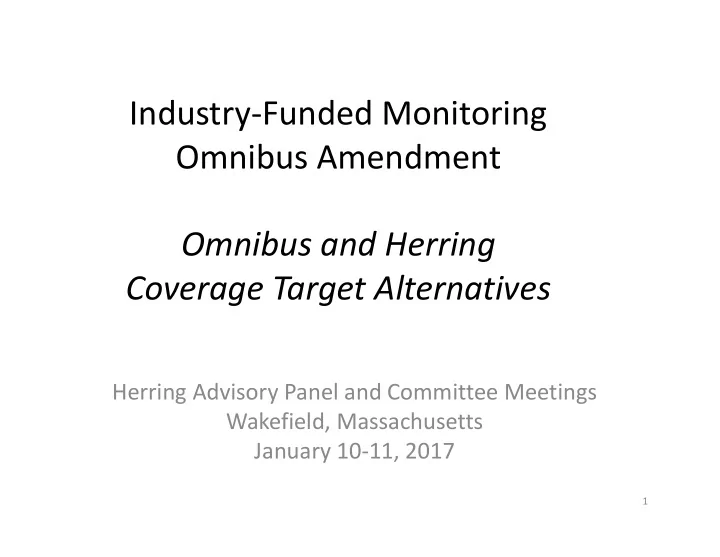 industry funded monitoring omnibus amendment omnibus and