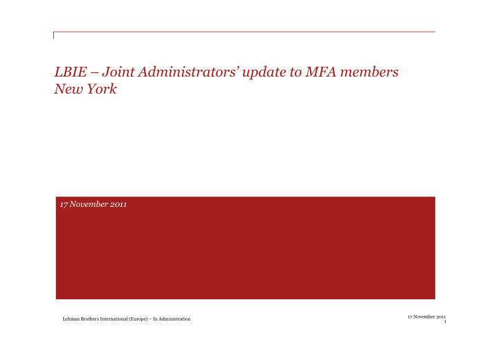 lbie joint administrators update to mfa members new york