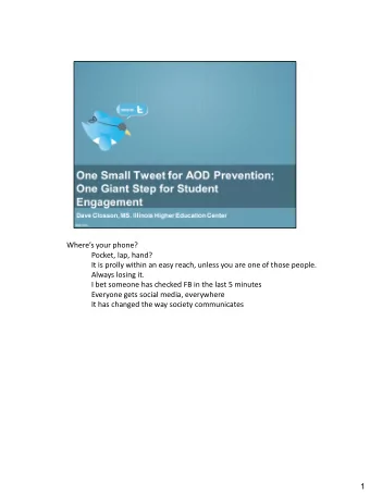 I bet someone has checked FB in the last 5 minutes  Everyone gets social media, everywhere  It has