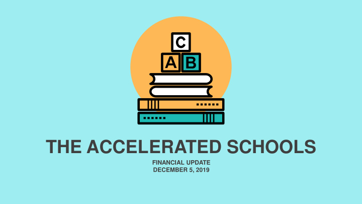the accelerated schools