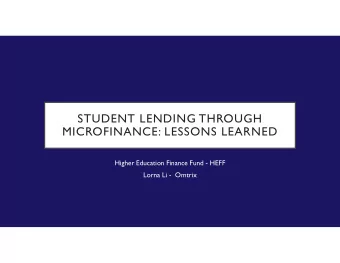 STUDENT LENDING THROUGH  MICROFINANCE: LESSONS LEARNED  Higher Education Finance Fund - HEFF  Lorna