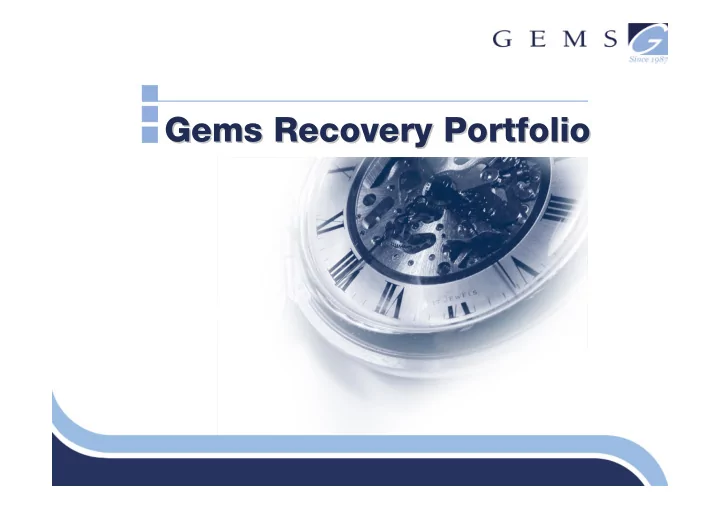 gems recovery portfolio gems recovery portfolio