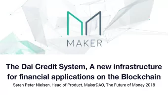 The Dai Credit System, A new infrastructure  for financial applications on the Blockchain  Sren