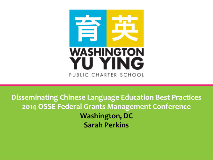 disseminating chinese language education best practices